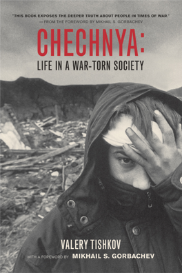 Life in a War-Torn Society, by Valery Tishkov (With a Foreword by Mikhail S