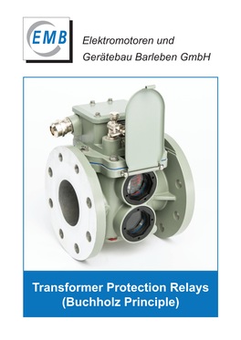 Transformer Protection Relays (Buchholz Principle) Elektromotoren Und Gerätebau Barleben Gmbh