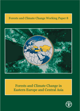 Forests and Climate Change in Eastern Europe and Central Asia �����������������������������������������