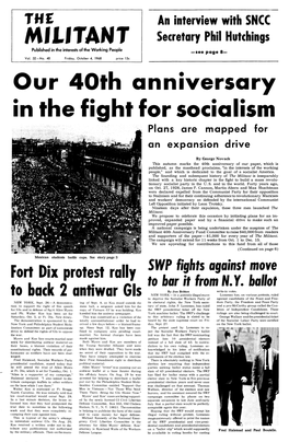 Our 40Th Anniversary in the Fight for Socialism