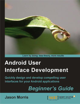 Android User Interface Development Beginner's Guide