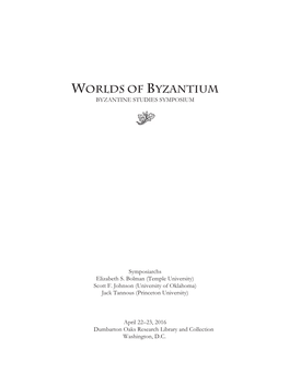 Worlds of Byzantium Program Booklet