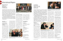 Aspen Institute Berlin Is an Independent Nonprofit, Fellow in the Office of Congressman Kendrick B