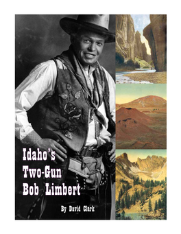 Idaho's Two-Gun Bob Limbert