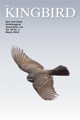 The Kingbird Vol. 65 No. 1 – March 2015