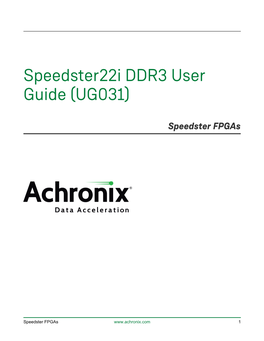 Speedster22i DDR3 User Guide (UG031)