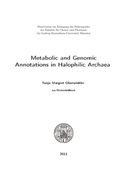 Metabolic and Genomic Annotations in Halophilic Archaea