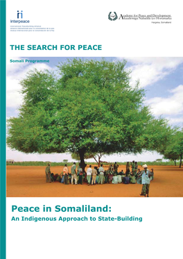Peace in Somaliland: an Indigenous Approach to State-Building