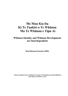 Me Mau Kia Ita Ki Te Tuakiri O Te Whānau Ma Te Whānau E Tipu Ai