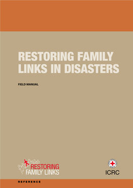 RESTORING FAMILY LINKS in DISASTERS Field Manual (PDF)