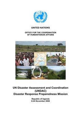 UN Disaster Assessment and Coordination (UNDAC) Disaster Response Preparedness Mission