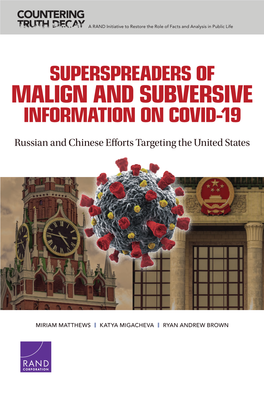 Superspreaders of Malign and Subversive Information on Covid-19