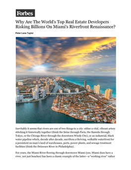 Why Are the World's Top Real Estate Developers Risking Billions on Miami's Riverfront Renaissance?