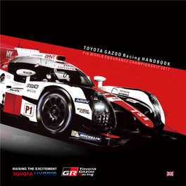 TOYOTA GAZOO Racing HANDBOOK FIA WORLD ENDURANCE CHAMPIONSHIP 2017