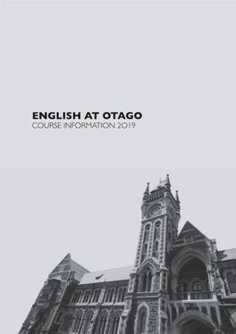 English at Otago Course Information 2O19