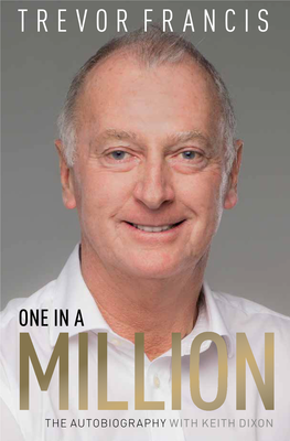 One in a Million with Keith Dixon Keith with Autobiography the One in A