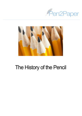 The History of the Pencil