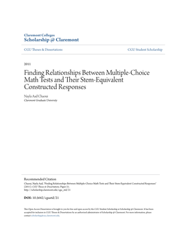 Finding Relationships Between Multiple-Choice Math Tests and Their Ts Em-Equivalent Constructed Responses Nayla Aad Chaoui Claremont Graduate University