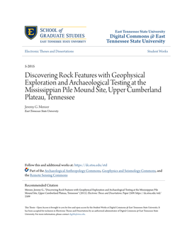 Discovering Rock Features with Geophysical Exploration and Archaeological Testing at the Mississippian Pile Mound Site, Upper Cumberland Plateau, Tennessee Jeremy G