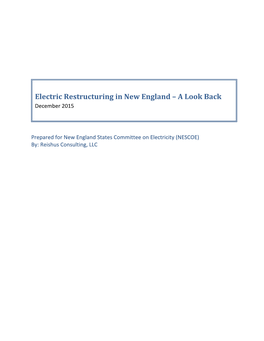 Electric Restructuring in New England – a Look Back December 2015