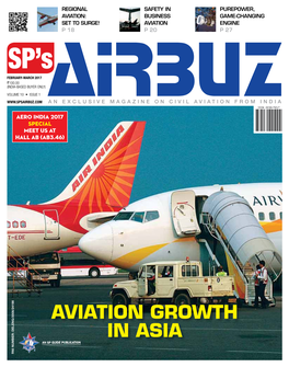 Aviation Growth in Asia an SP Guide Publication RNI NUMBER: DELENG/2008/24198 the Purepower® GTF™ Engine Geared for the Future