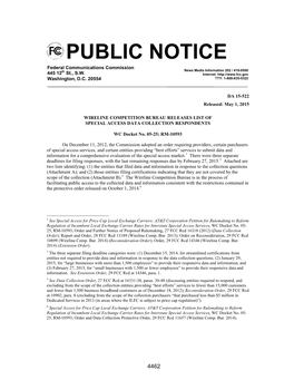 PUBLIC NOTICE Federal Communications Commission Th News Media Information 202 / 418-0500 445 12 St., S.W