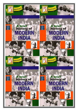 History of Modern India Existed, As the Destruction of Indian Handicrafts Was Not Accompanied by the Development of Modern Industries