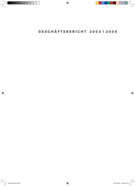 Geschäftsbericht 2003 – 2005