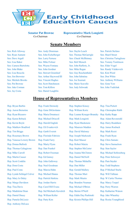 Senate Members House of Representatives Members