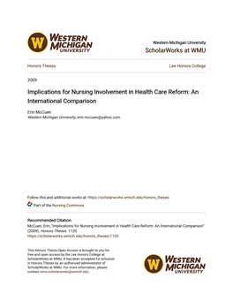 Implications for Nursing Involvement in Health Care Reform: an International Comparison