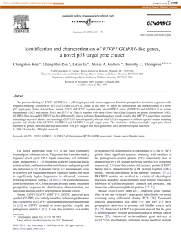 Identification and Characterization of RTVP1/GLIPR1-Like Genes, a Novel P53 Target Gene Cluster ⁎ Chengzhen Ren A, Cheng-Hui Ren A, Likun Li A, Alexei A