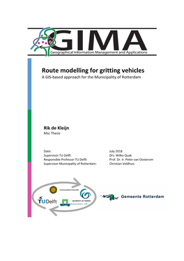 Route Modelling for Gritting Vehicles a GIS-Based Approach for the Municipality of Rotterdam