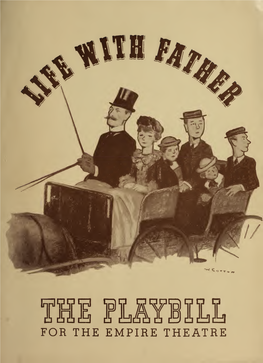 Empire Theatre Life with Father Playbill