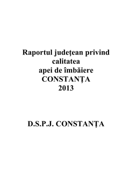 Raportul Judeţean Privind Calitatea Apei De Îmbăiere CONSTANŢA 2013