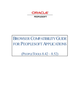 Browser Compatibility Guide for Peoplesoft Applications