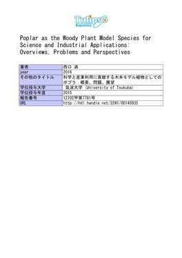 Poplar As the Woody Plant Model Species for Science and Industrial Applications: Overviews, Problems and Perspectives