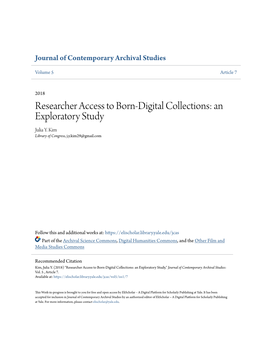 Researcher Access to Born-Digital Collections: an Exploratory Study Julia Y