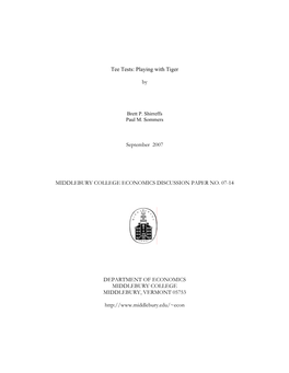 Playing with Tiger by September 2007 MIDDLEBURY COLLEGE