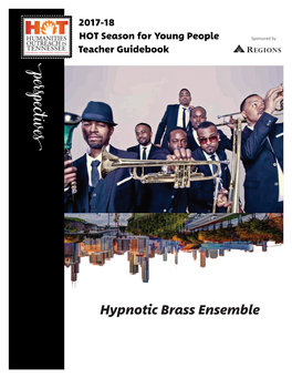 Hypnotic Brass Ensemble from Our Season Sponsor
