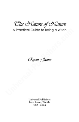 The Nature of Nature a Practical Guide to Being a Witch