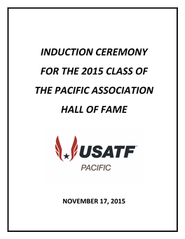 Induction Ceremony for the 2015 Class of the Pacific Association Hall of Fame