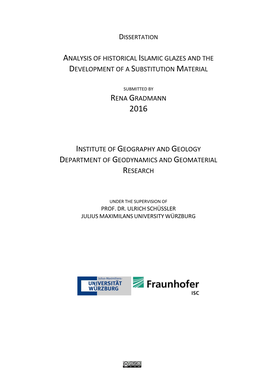 Analysis of Historical Islamic Glazes and the Development of a Substitution Material Rena Gradmann Institute of Geography and Ge