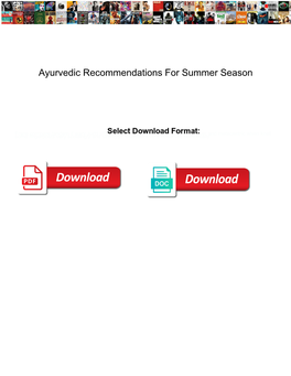 Ayurvedic Recommendations for Summer Season