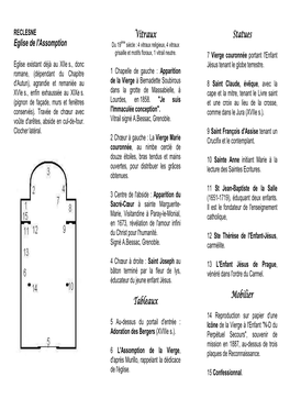 RECLESNE Vitraux Statues Eglise De L'assomption Du 19 Ème Siècle : 4 Vitraux Religieux, 4 Vitraux Grisaille Et Motifs Floraux, 1 Vitrail Neutre