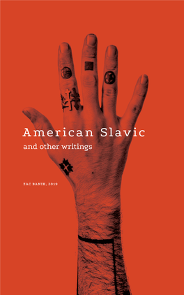 American Slavic and Other Writings