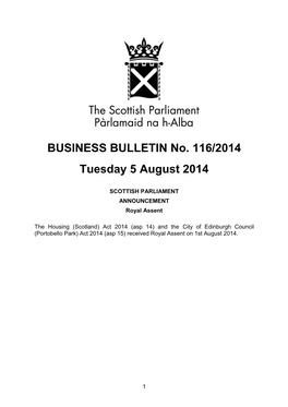 BUSINESS BULLETIN No. 116/2014 Tuesday 5 August 2014