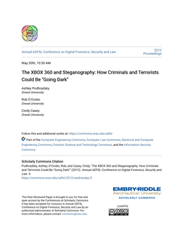 The XBOX 360 and Steganography: How Criminals and Terrorists Could Be "Going Dark"