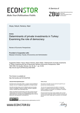 Determinants of Private Investments in Turkey: Examining the Role of Democracy