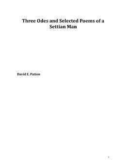 Three Odes and Selected Poems of a Settian Man