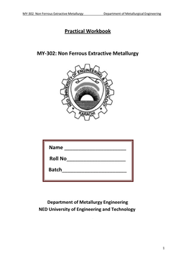 Practical Workbook MY-302: Non Ferrous Extractive Metallurgy Name